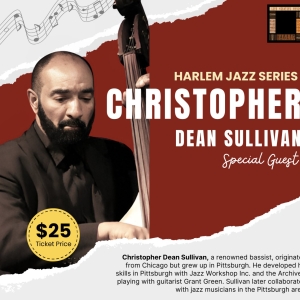 Christopher Dean Sullivan Will Perform as Part of the Harlem Jazz Series