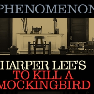 Review: TO KILL A MOCKINGBIRD at Rochester Broadway Theatre League Photo