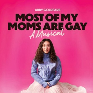 MOST OF MY MOMS ARE GAY to Make Edinburgh Fringe Debut Photo