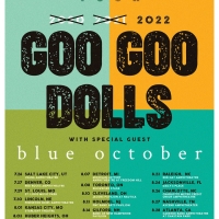 Goo Goo Dolls Announce Summer 2022 North American Tour Dates Interview