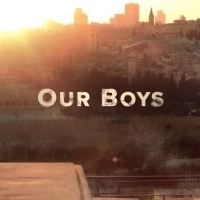 Limited Series OUR BOYS to Debut August 12 on HBO Video