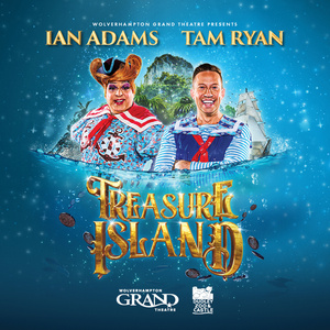 TREASURE ISLAND Panto Comes to Wolverhampton Grand Theatre