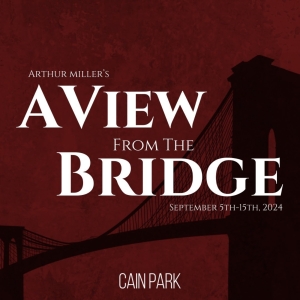 Cain Park Ends Its 2024 Theater Season With Arthur Miller's A VIEW FROM THE BRIDGE Photo