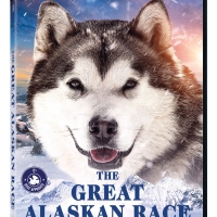 THE GREAT ALASKAN RACE Heads to DVD & Digital Photo