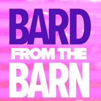 BARD FROM THE BARN Series 2 to Feature Natasha Barnes, Nathan Amzi, Mark Peachey and  Video