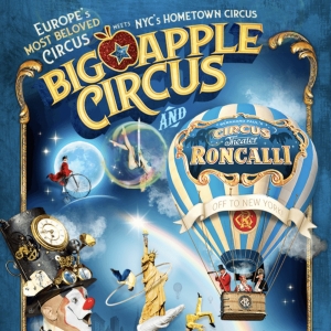 The Celebrated Big Apple Circus: JOURNEY TO THE RAINBOW Arrives Next Month Photo