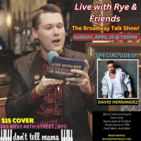 NAKED BOYS SINGING!s David Hernandez to Join LIVE WITH RYE & FRIENDS in April Photo