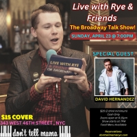 NAKED BOYS SINGING!'s David Hernandez to Join LIVE WITH RYE & FRIENDS in April