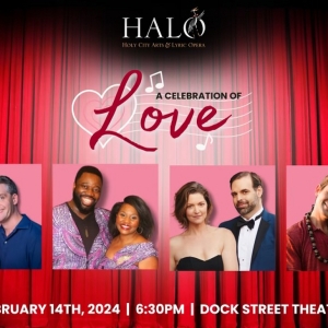 Holy City Arts & Lyric Opera to Present A CELEBRATION OF LOVE This Valentine's Day Photo