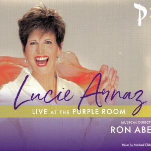 Album Review: Lucie Arnaz Tells Everyone “How I Got The Job” On Her New Album LIVE AT THE PURPLE ROOM
