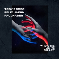 Toby Romeo and Felix Jaehn Release 'Where The Lights Are Low' Photo