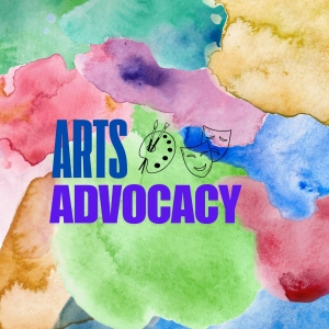 Student Blog: Arts Advocacy!