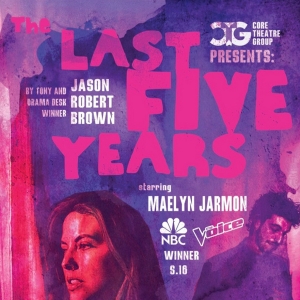 Spotlight: THE LAST FIVE YEAR'S at Core Theatre Group