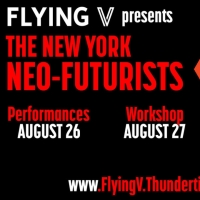 Flying V to Present The New York Neo-Futurist's THE INFINITE WRENCH in August Photo