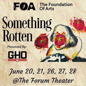 Review: SOMETHING ROTTEN! at The Forum in Jonesboro