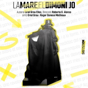 LA MARE, EL DIMONI I JO se estrena este mes en Barcelona