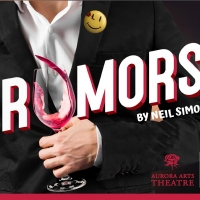 Aurora Arts Theatre Presents RUMORS Photo