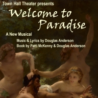 WELCOME TO PARADISE Debuts at Middlebury's Town Hall Theater Next Month Photo