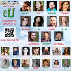 Cast Announced for CM Performing Arts Center's Holiday Season Production Of ELF THE MUSICAL