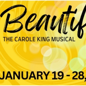 Matthews Playhouse Of The Performing Arts Presents BEAUTIFUL: THE CAROLE KING…