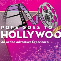 Philly POPS Brings Action-Adventure to Philly with POPS GOES TO HOLLYWOOD