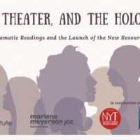 WOMEN THEATER AND THE HOLOCAUST to be Presented for Holocaust Remembrance Day Photo