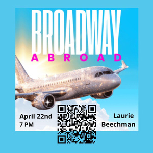 BROADWAY ABROAD Will Come To The Laurie Beechman Theatre Photo
