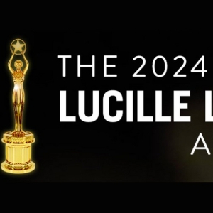 The 2024 Lucille Lortel Awards Announced - Updating Live! Video