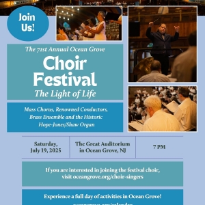 71st Annual Ocean Grove Choir Festival Will Celebrate The Light of Life on July 19 Photo