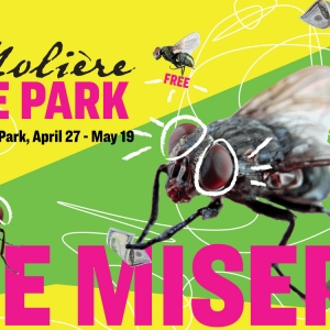 Moliere in the Park's NY Premiere of THE MISER Begins Performances This Weekend