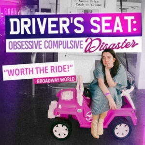 Ellie Brelis Presents UK Premiere Of DRIVERS SEAT: OBSESSIVE COMPULSIVE DISASTER Photo