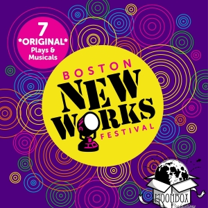 Playwrights & Plays Revealed For 4th Annual BOSTON NEW WORKS FESTIVAL Photo