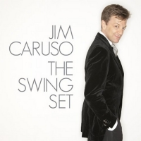 BWW CD Review: THE SWING SET Gives Jim Caruso Room To Play Photo