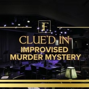 CLUED IN: AN IMPROVISED MURDER MYSTERY Will Come to Feinstein's at Hotel Carmichael Photo