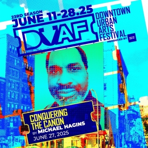 CONQUERING THE CANON to Debut at The Downtown Urban Arts Festival Photo