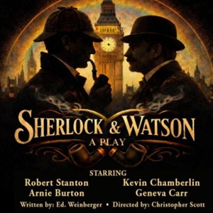Robert Stanton and Kevin Chamberlin to Star in SHERLOCK AND WATSON Industry Reading Photo