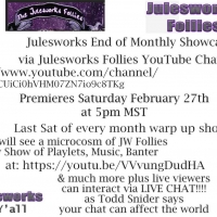 Julesworks Follies Presents #STAYHOMESAFE End Of Monthly Showcase LiveStream #2, Febr Photo