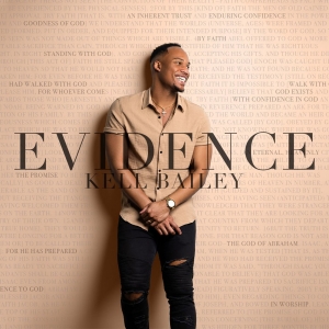 Kell Bailey Releases New Album EVIDENCE Photo