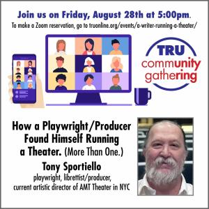 Theater Resources Unlimited to Host Zoom Talk With Tony Sportiello Photo