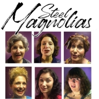 STEEL MAGNOLIAS Opens at the Belmont Theatre This Month Photo
