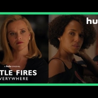 VIDEO: Hulu Releases Trailer for Celeste Ng's LITTLE FIRES EVERYWHERE Photo