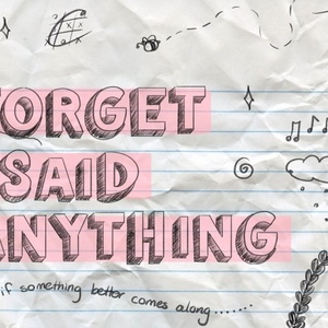 FORGET I SAID ANYTHING To Have Off-Broadway Run at Theatre Row This Summer Photo