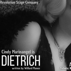 Previews: DIETRICH at Revolution Stage Company Photo