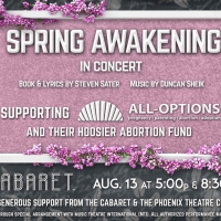 SPRING AWAKENING: In Concert Musical Benefit Concert Supports All-Options Hoosier Abortion Photo