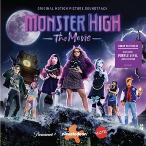 MONSTER HIGH THE MOVIE Soundtrack Available For Vinyl Pre-Order Photo
