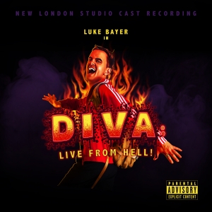 London Studio Cast Album Of DIVA: LIVE FROM HELL Now Streaming On All Platforms Interview
