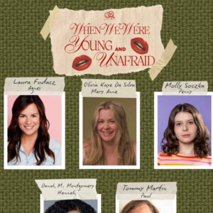 WHEN WE WERE YOUNG AND UNAFRAID Cast Announced for Chicago Run Photo