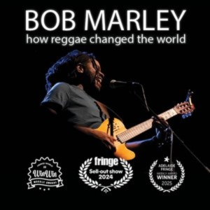 Review: BOB MARLEY: HOW REGGAE CHANGED THE WORLD at the Ottawa Fringe Festival Photo