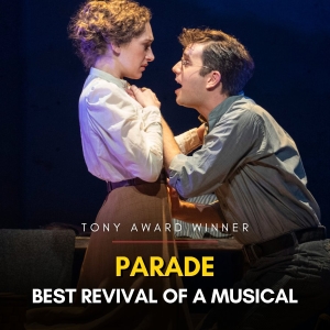 PARADE Wins 2023 Tony Award for Best Revival of a Musical Photo