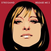 Barbra Streisand Announces 'Release Me 2' Album of Previously Unreleased Tracks Photo